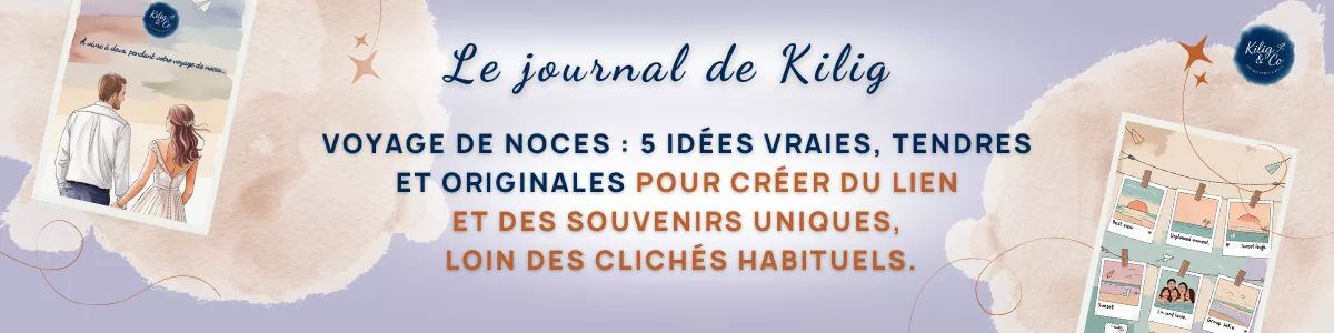 Banner introduisant l'article : 5 activités complices à vivre pendant votre voyage de noces (loin des clichés)